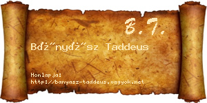 Bányász Taddeus névjegykártya